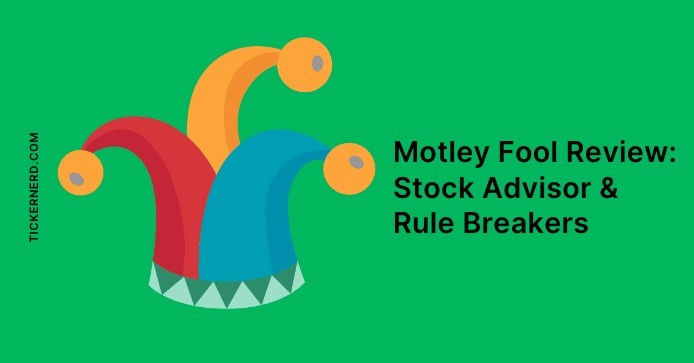motley fool review stock advisor and rule breakers